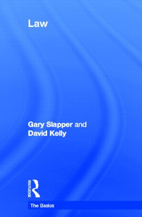Law: The Basics by Gary Slapper, David Kelly, 9780415568050
