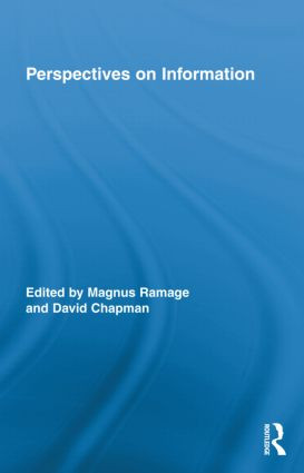 Perspectives on Information by Magnus Ramage, David Chapman, 9780415884105