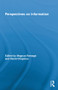 Perspectives on Information by Magnus Ramage, David Chapman, 9780415884105