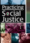 Practicing Social Justice by Ellen Burkemper, William J Hutchison, Jan Wilson, John J Stretch, 9780789021069
