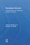 Racialized Schools (Understanding and Addressing Racism in Schools) by Jesse A. Brinson, Shannon D. Smith, 9780415707701
