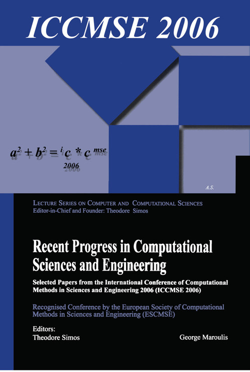 Recent Progress in Computational Sciences and Engineering (2 vols) by Theodore Simos, 9789004155428
