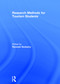 Research Methods for Tourism Students by Ramesh Durbarry, 9780415673181