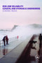 Risk and Reliability (Coastal and Hydraulic Engineering) by Dominic Reeve, 9780415467551