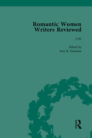 Romantic Women Writers Reviewed, Part III vol 8 by Ann R Hawkins, 9781138756809