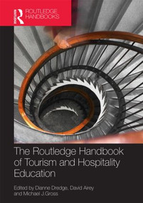 The Routledge Handbook of Tourism and Hospitality Education by Dianne Dredge, David Airey, Michael Gross, 9780415842051