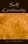 Self Continuity (Individual and Collective Perspectives) by Fabio Sani, 9780805857016