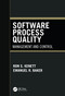 Software Process Quality (Management and Control) by Ron S. Kenett, Emanuel Baker, 9780824717339