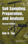 Soil Sampling, Preparation, and Analysis by Kim H. Tan, 9780849334993
