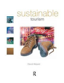 Sustainable Tourism by David Weaver, 9781138170476
