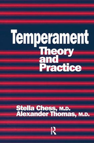 Temperament (Theory And Practice) by Stella Chess, Alexander Thomas, 9781138180994