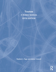 Tourism (A Modern Synthesis) by Stephen J. Page, Joanne Connell, 9780367437374