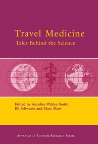Travel Medicine by Annelies Wilder-Smith, Marc Shaw, Eli Schwartz, 9781138145290