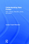 Understanding Hate Crimes (Acts, Motives, Offenders, Victims, and Justice) by Carolyn Turpin-Petrosino, 9780415484008