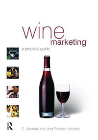Wine Marketing by C. Michael Hall, Richard Mitchell, 9781138133921