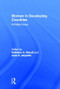 Women in Developing Countries (A Policy Focus) by Kathleen A Staudt, Jane S Jaquette, 9780866562263