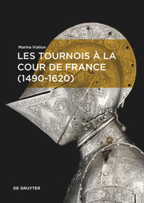 Les tournois à la cour de France (1490-1620) (French Edition) by Marina Viallon, 9783689243029