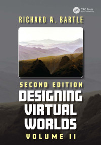 Designing Virtual Worlds (Volume II) by Richard A. Bartle, 9781032996868