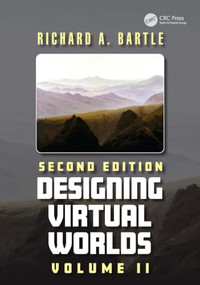 Designing Virtual Worlds (Volume II) by Richard A. Bartle, 9781032996875