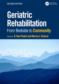 Geriatric Rehabilitation (From Bedside to Community) by K. Rao Poduri, Marcia Scherer, 9781041092100