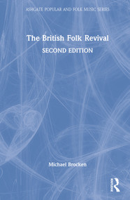 The British Folk Revival by Michael Brocken, 9781032309156