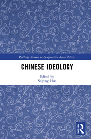 Chinese Ideology by Shiping Hua, 9780367440008