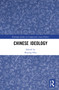 Chinese Ideology by Shiping Hua, 9780367440008