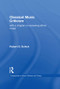 Classical Music Criticism by Robert D. Schick, 9780815318958