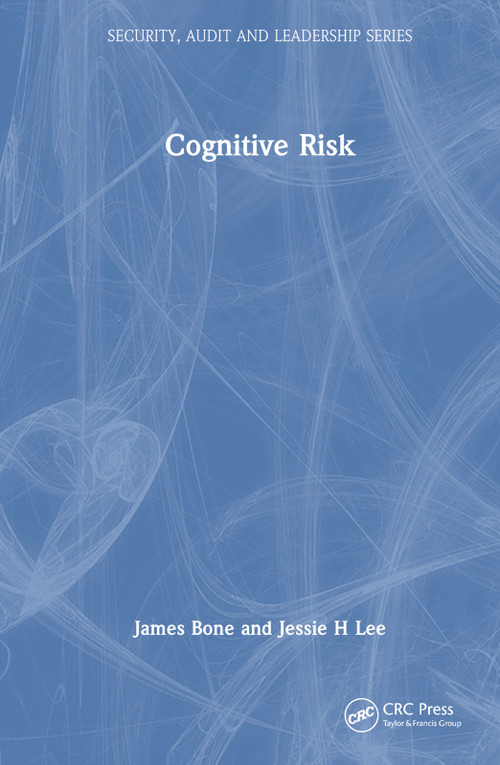 Cognitive Risk by James Bone, Jessie H Lee, 9781032039091