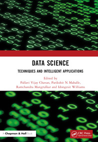 Data Science (Techniques and Intelligent Applications) by Pallavi Vijay Chavan, Parikshit N Mahalle, Ramchandra Mangrulkar, Idongesit Williams, 9781032254494