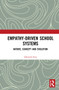 Empathy-Driven School Systems (Nature, Concept and Evolution) by Debarshi Roy, 9780367723903