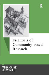 Essentials of Community-based Research by Vera Caine, Judy Mill, 9781629581101
