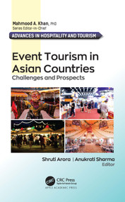 Event Tourism in Asian Countries (Challenges and Prospects) by Shruti Arora, Anukrati Sharma, 9781774630044