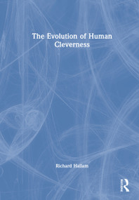 The Evolution of Human Cleverness by Richard Hallam, 9780367760991