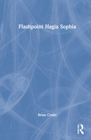 Flashpoint Hagia Sophia by Brian Croke, 9780367769956