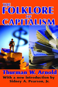 The Folklore of Capitalism by Reeve Robert Brenner, 9781138535695