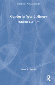 Gender in World History by Peter N. Stearns, 9781032136219