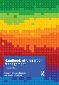 Handbook of Classroom Management by Edward J. Sabornie, Dorothy L. Espelage, 9781032224367