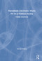 Handmade Electronic Music (The Art of Hardware Hacking) by Nicolas Collins, 9780367210090