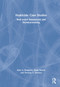 Homicide Case Studies (Real World Assessment and Decision-making) by Kyle A. Burgason, Mark Ruelas, Thomas T. Zawisza, 9780367463045
