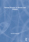 Human Security in Disease and Disaster by Natasha Lindstaedt, 9780367653019