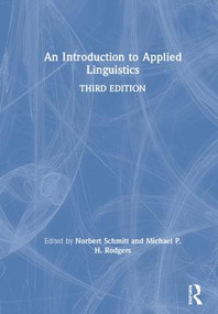An Introduction to Applied Linguistics by Norbert Schmitt, Michael P.H. Rodgers, 9781138290129