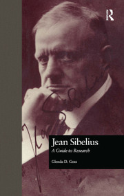 Jean Sibelius (A Guide to Research) by Glenda Dawn Goss, 9780815311713