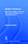 Modern Primitives (Race and Language in Gertrude Stein, Ernest Hemingway, and Zora Neale Hurston) by Susanna Pavloska, 9780815336501