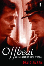 Offbeat (Collaborating with Kerouac) by David Amram, 9781138467835