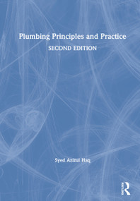 Plumbing Principles and Practice by Syed Azizul Haq, 9781032000046