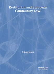 Restitution and European Community Law by Alison Jones, 9781859785188