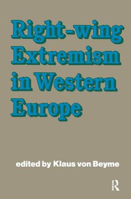 Right-wing Extremism in Western Europe by Klaus von Beyme, 9781138165465