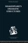 Shakespeare's Dramatic Structures by Anthony Brennan, 9780415352758