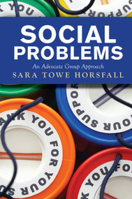 Social Problems (An Advocate Group Approach) by Sara Towe Horsfall, 9780367320188